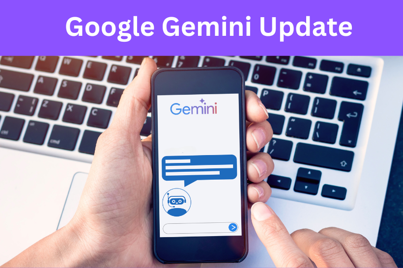 Google Gemini Update: Transforming AI Interaction and Beyond