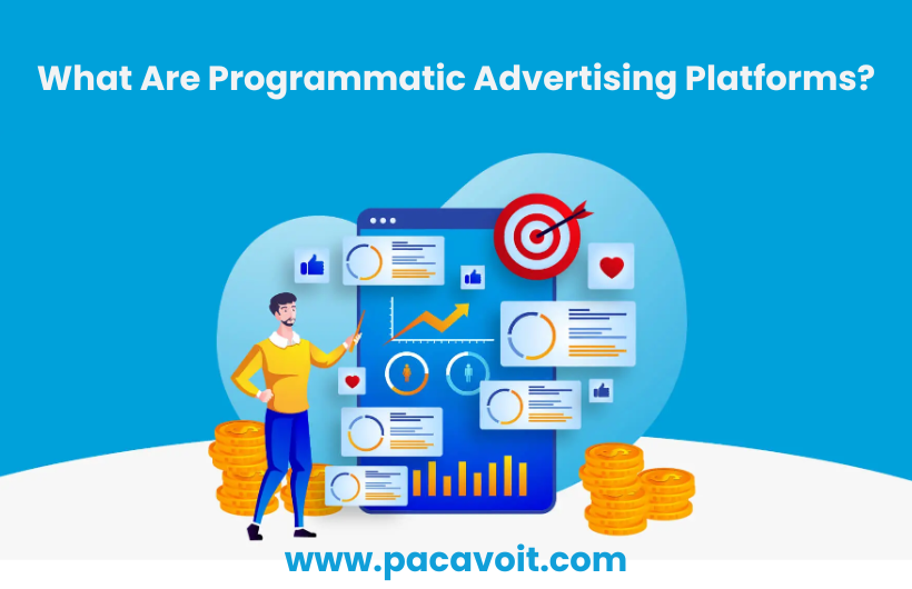 What Are Programmatic Advertising Platforms?