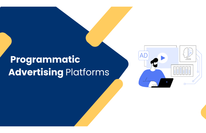 Programmatic Advertising Platforms